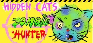 Find Kitties: Zombie Hunter