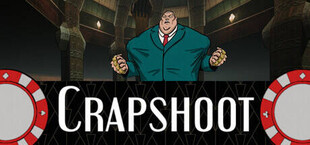 Crapshoot