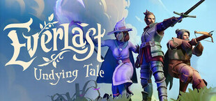 Игра Everlast: Undying Tale Everlast: Undying Tale