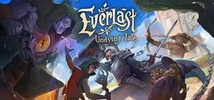 Everlast: Undying Tale