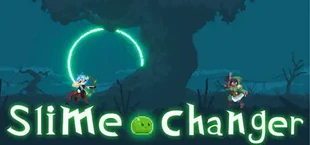 Slime Changer