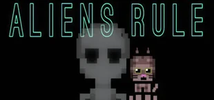 Aliens Rule
