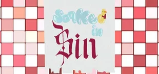 Soaked in Sin