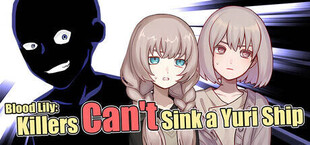 Игра Blood Lily: Killers Can't Sink a Yuri Ship Blood Lily: Killers Can't Sink a Yuri Ship