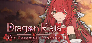 龙族：最后的旅行（Dragon Raja the farewell passage）