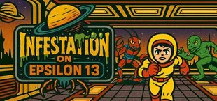 Infestation on Epsilon 13