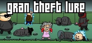 Игра Gran Theft Lure Gran Theft Lure
