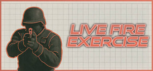 Игра Live Fire Exercise Live Fire Exercise