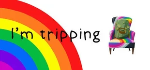 I'm Tripping