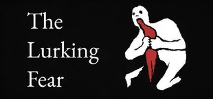 The Lurking Fear