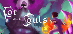 Игра For All Our Souls For All Our Souls