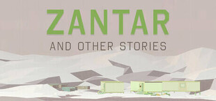 Игра Zantar & Other Stories Zantar & Other Stories