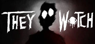 They Watch