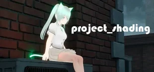 着色 Project_Shading 技术演示demo