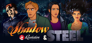 Revolution Editions - Shadow & Steel
