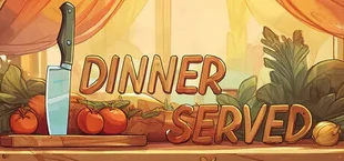 Dinner Served