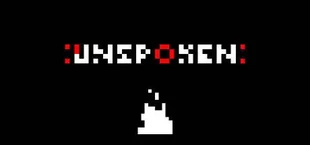 Unspoken