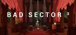 Bad Sector ³