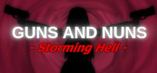 Guns and Nuns: Storming Hell