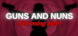 Guns and Nuns: Storming Hell