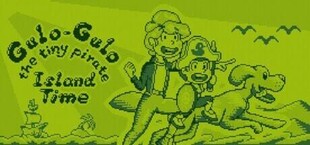 Gulo-Gulo the tiny pirate: Island Time