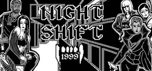 Night Shift: 1999
