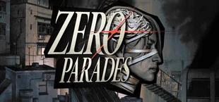 ZERO PARADES: For Dead Spies