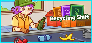Recycling Shift
