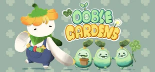 Ooble Gardens
