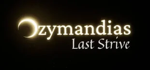 Ozymandias: Last Strive