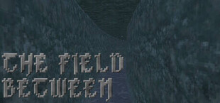 The Field Between