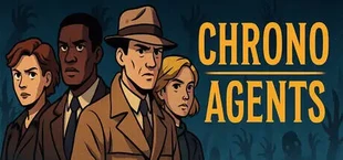 Chrono Agents