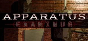 Apparatus: Exanimus