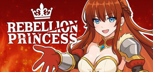 Игра REBELLION PRINCESS|リベリオン プリンセス REBELLION PRINCESS|リベリオン プリンセス