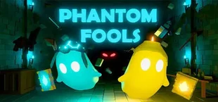 Phantom Fools