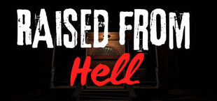 Игра Raised from Hell Raised from Hell
