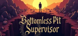 Bottomless Pit Supervisor