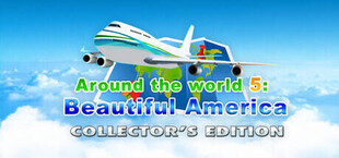 Игра Around the World 5: Beautiful America Collector's Edition Around the World 5: Beautiful America Collector's Edition