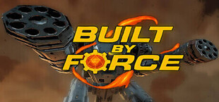 Игра Built By Force Built By Force