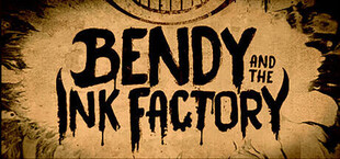 Игра Bendy and the Ink Factory Bendy and the Ink Factory