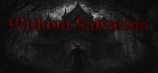 Игра Without Salvation Without Salvation