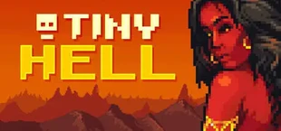 Tiny Hell