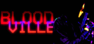 Игра BLOODVILLE BLOODVILLE