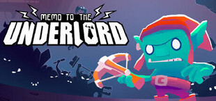 Игра Memo to the Underlord Memo to the Underlord