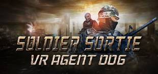 Soldier Sortie :VR Agent 006