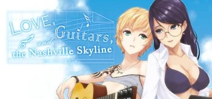 Love, Guitars, and the Nashville Skyline