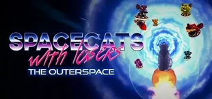 Spacecats with Lasers : The Outerspace