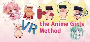 VR the Anime Girls Method / 全豚に告ぐ!これで痩せなきゃお前は終わりだ!