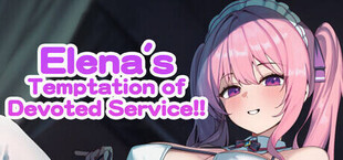 Игра Elena's Temptation of Devoted Service!! Elena's Temptation of Devoted Service!!