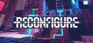 Reconfigure